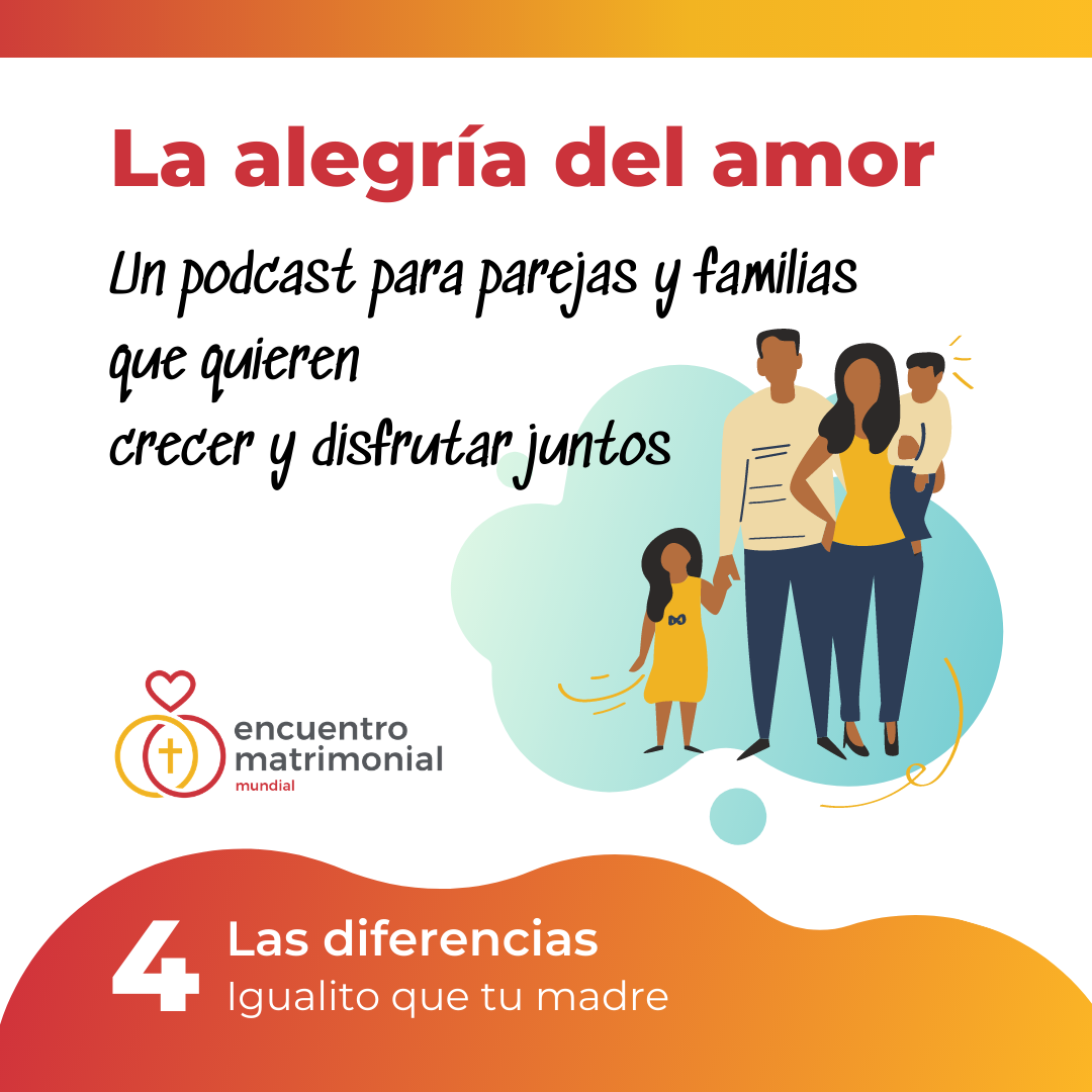 Caratula del cuarto podcast de La alegria del amor de Encuentro Matrimonial